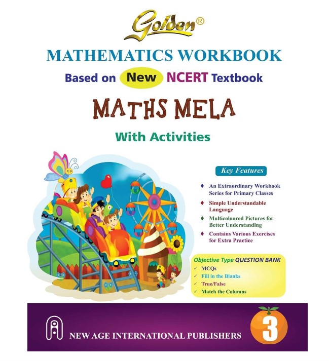 Golden Mathematics Workbook Maths Mela with Activities Based on New NCERT Textbook for Class 3